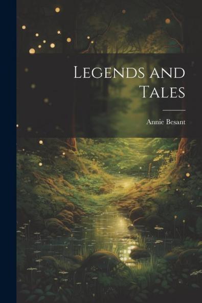 Legends and Tales