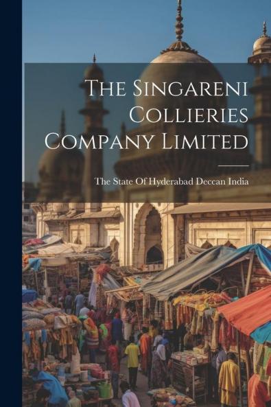 The Singareni Collieries Company Limited