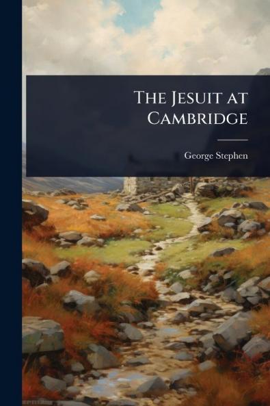 Jesuit at Cambridge