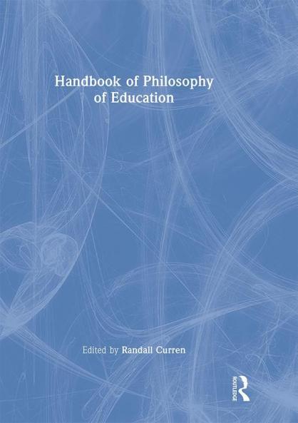 Handbook of Philosophy of Education