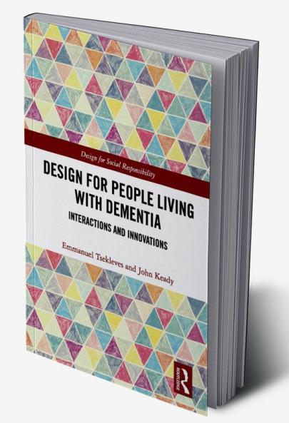 Design for People Living with Dementia