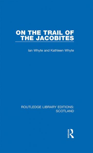 On the Trail of the Jacobites