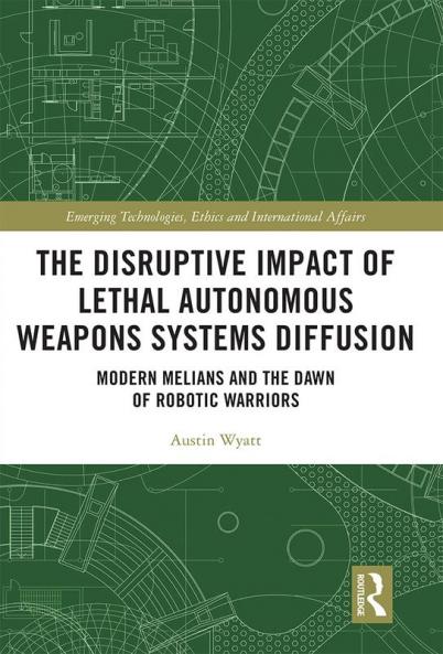 Disruptive Impact of Lethal Autonomous Weapons Systems Diffusion