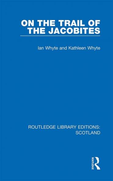 On the Trail of the Jacobites