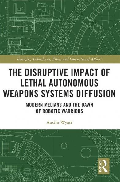 Disruptive Impact of Lethal Autonomous Weapons Systems Diffusion