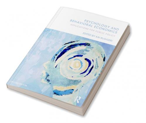 Psychology and Behavioral Economics