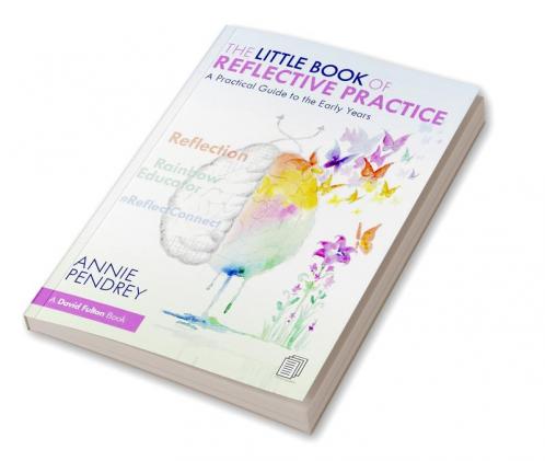 Little Book of Reflective Practice