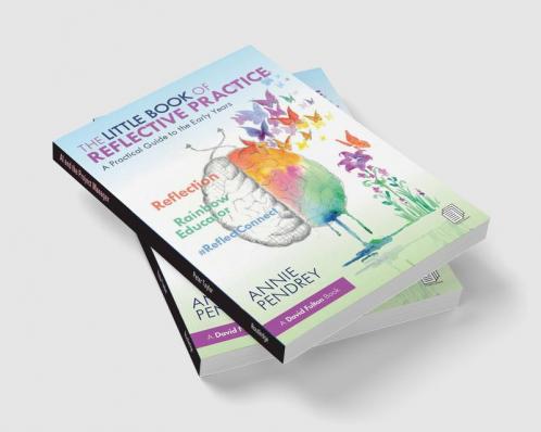 Little Book of Reflective Practice