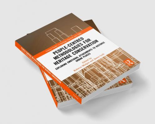 People-Centred Methodologies for Heritage Conservation
