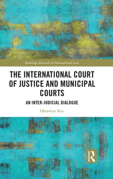 International Court of Justice and Municipal Courts