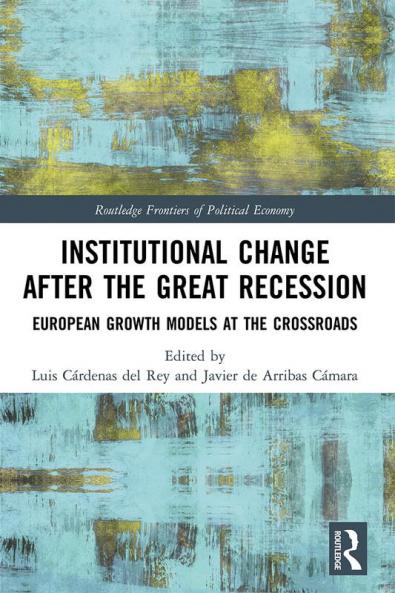 Institutional Change after the Great Recession