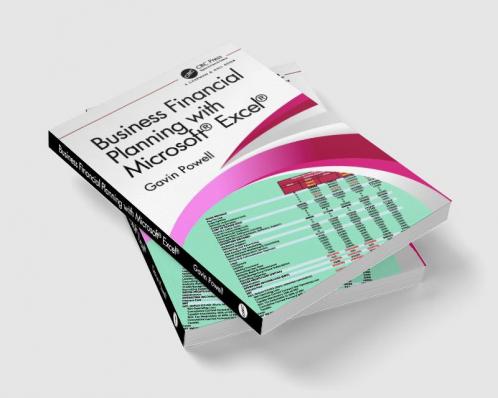 Business Financial Planning with Microsoft Excel