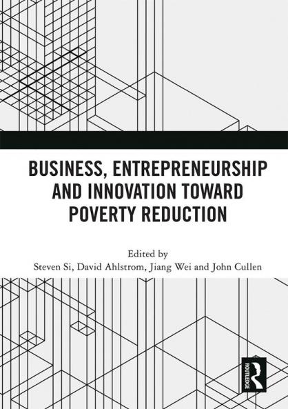 Business Entrepreneurship and Innovation Toward Poverty Reduction