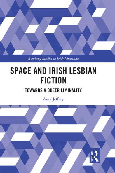 Space and Irish Lesbian Fiction