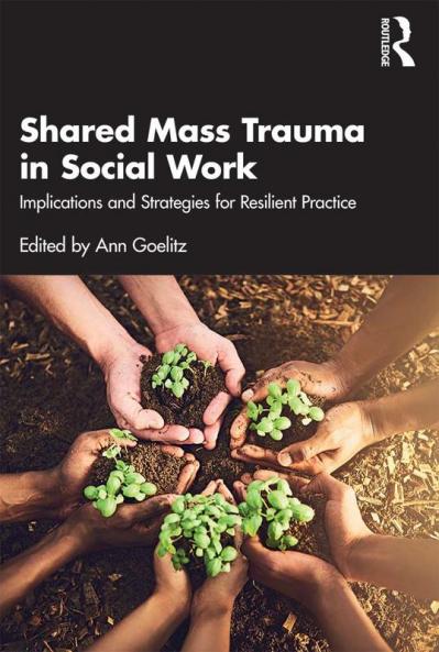 Shared Mass Trauma in Social Work