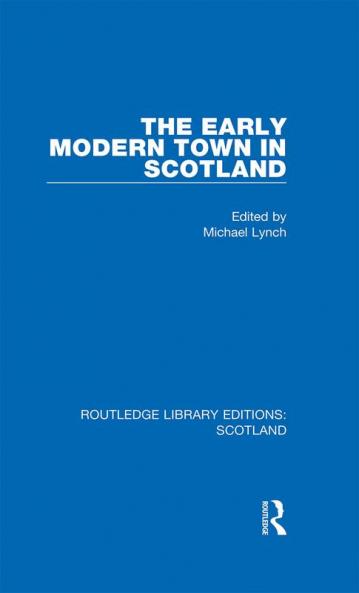 Early Modern Town in Scotland