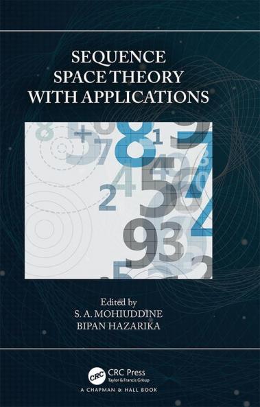 Sequence Space Theory with Applications