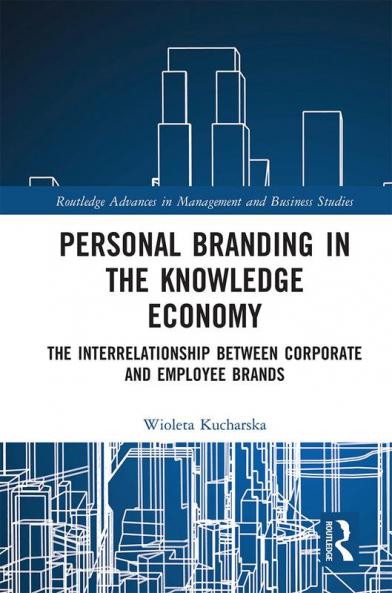Personal Branding in the Knowledge Economy