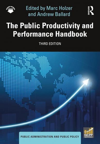 THE PUBLIC PRODUCTIVITY AND PERFORMANCE HANDBOOK