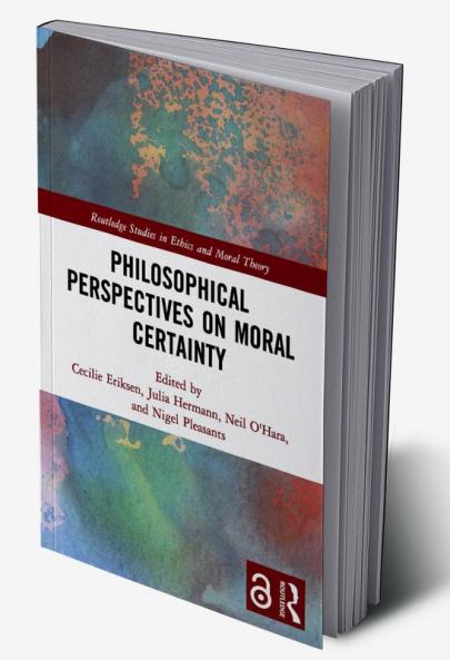 Philosophical Perspectives on Moral Certainty
