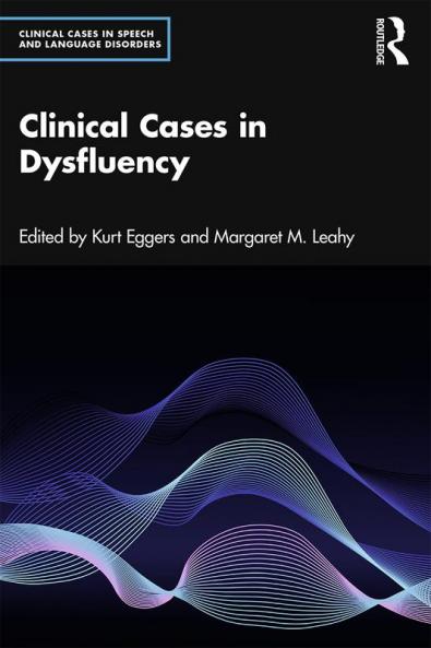 Clinical Cases in Dysfluency