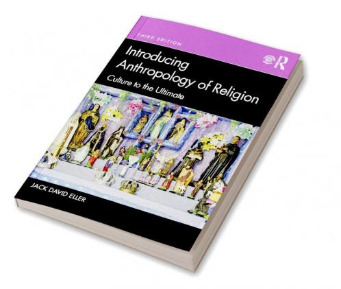 Introducing Anthropology of Religion