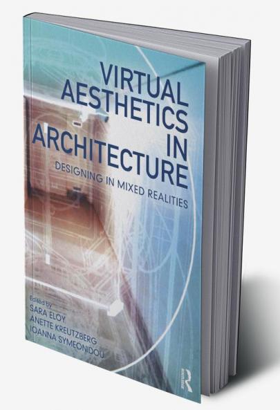 Virtual Aesthetics in Architecture