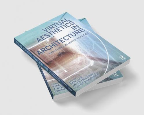 Virtual Aesthetics in Architecture