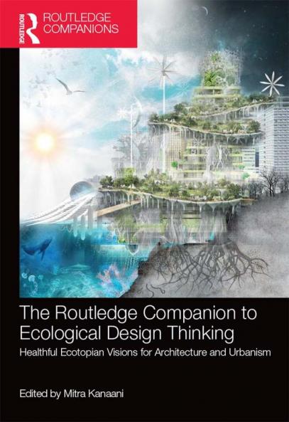 Routledge Companion to Ecological Design Thinking