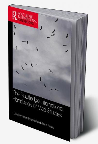 Routledge International Handbook of Mad Studies