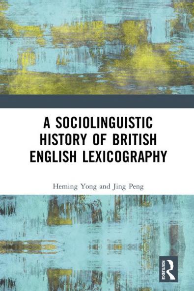 Sociolinguistic History of British English Lexicography