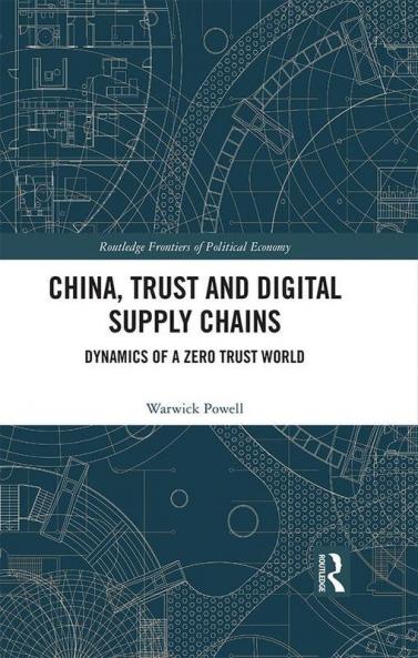 China Trust and Digital Supply Chains