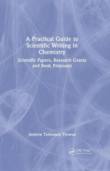 Practical Guide to Scientific Writing in Chemistry