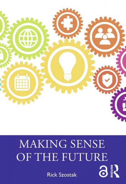Making Sense of the Future