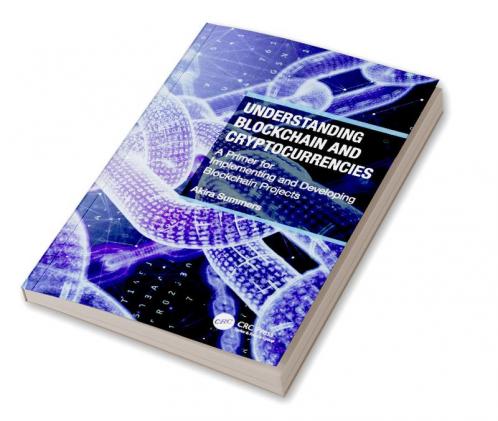 Understanding Blockchain and Cryptocurrencies