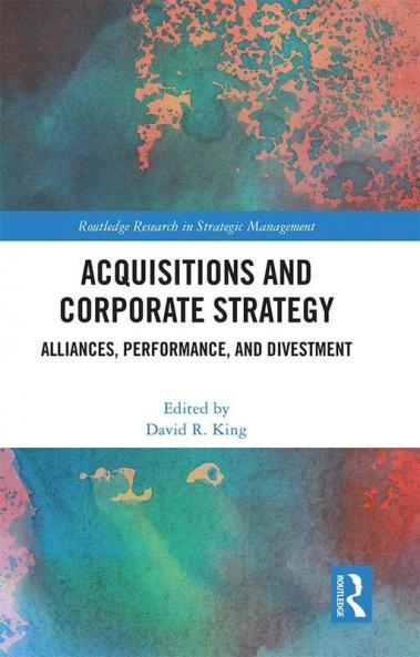 Acquisitions and Corporate Strategy