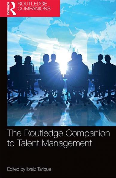 Routledge Companion to Talent Management