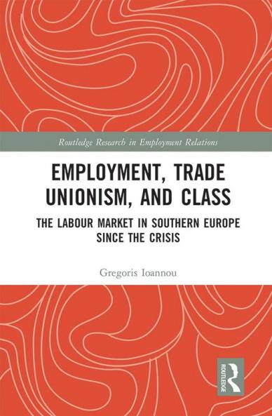 Employment Trade Unionism and Class