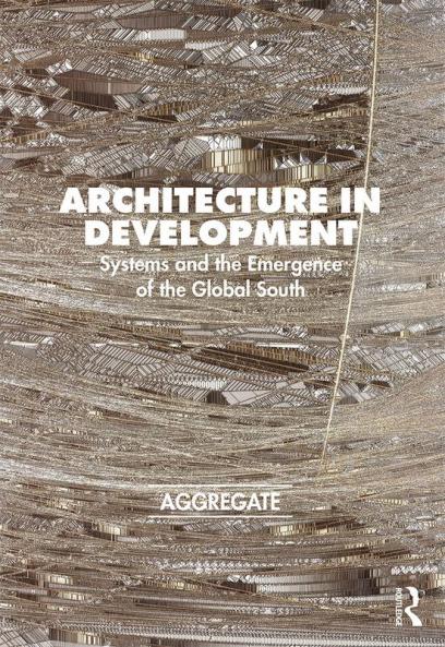 Architecture in Development