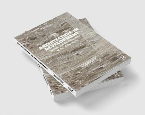 Architecture in Development