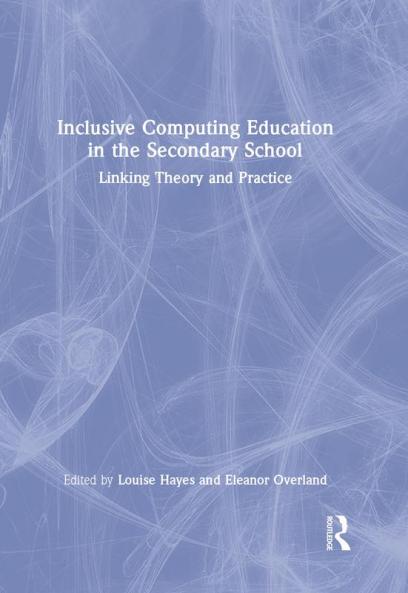 Inclusive Computing Education in the Secondary School