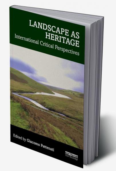 Landscape as Heritage