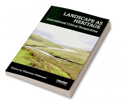 Landscape as Heritage