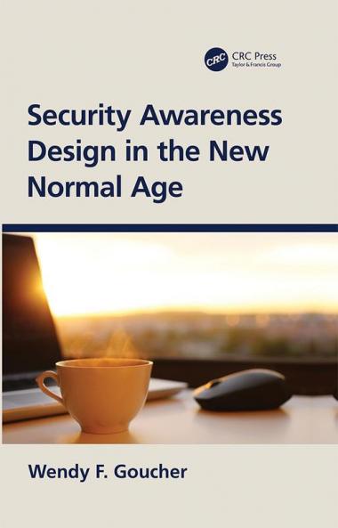 Security Awareness Design in the New Normal Age