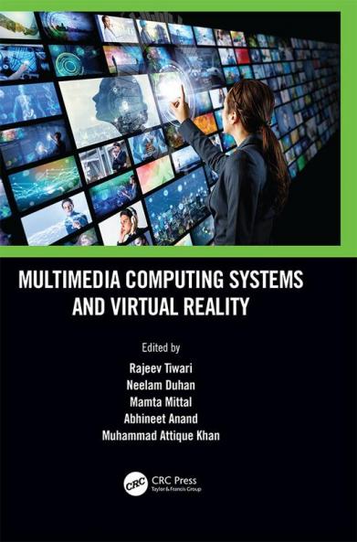Multimedia Computing Systems and Virtual Reality