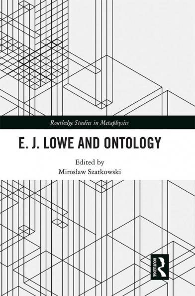 E.J. Lowe and Ontology