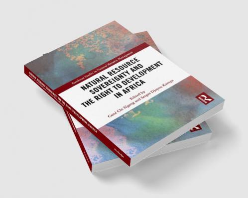 Natural Resource Sovereignty and the Right to Development in Africa