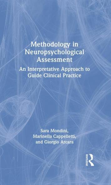 Methodology in Neuropsychological Assessment