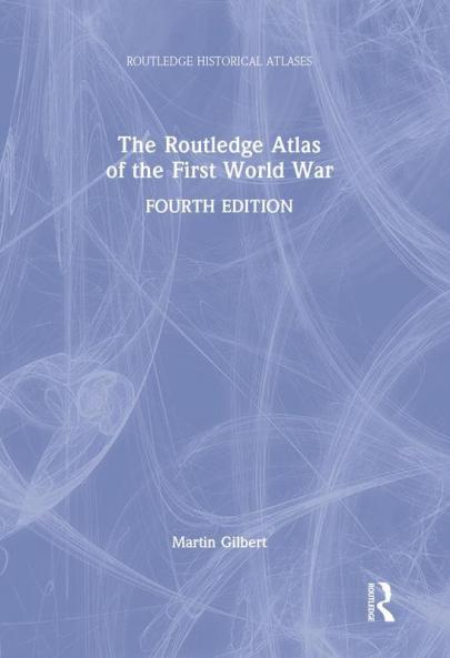 Routledge Atlas of the First World War