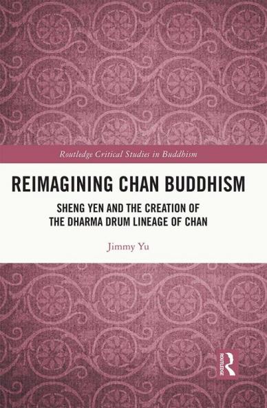 Reimagining Chan Buddhism